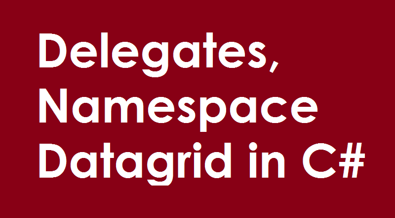 delegates-namespace-datagrid