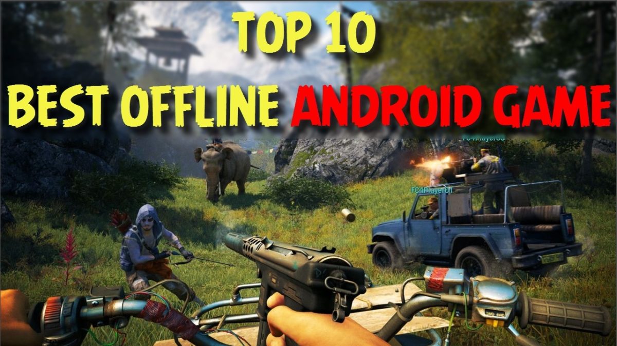 Top 10 Offline Games