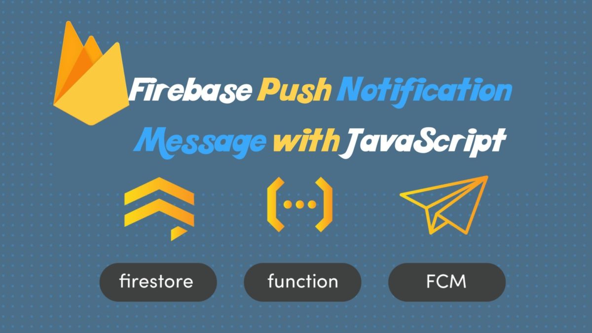 Firebase Cloud Messaging