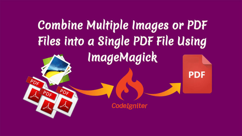 Combine Multiple Images or PDF Files into a Single PDF File Using ImageMagick