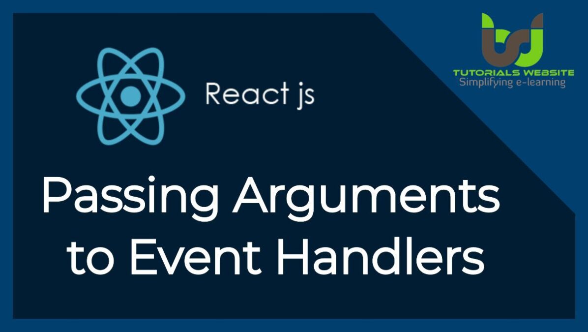 Passing Arguments to Event Handlers