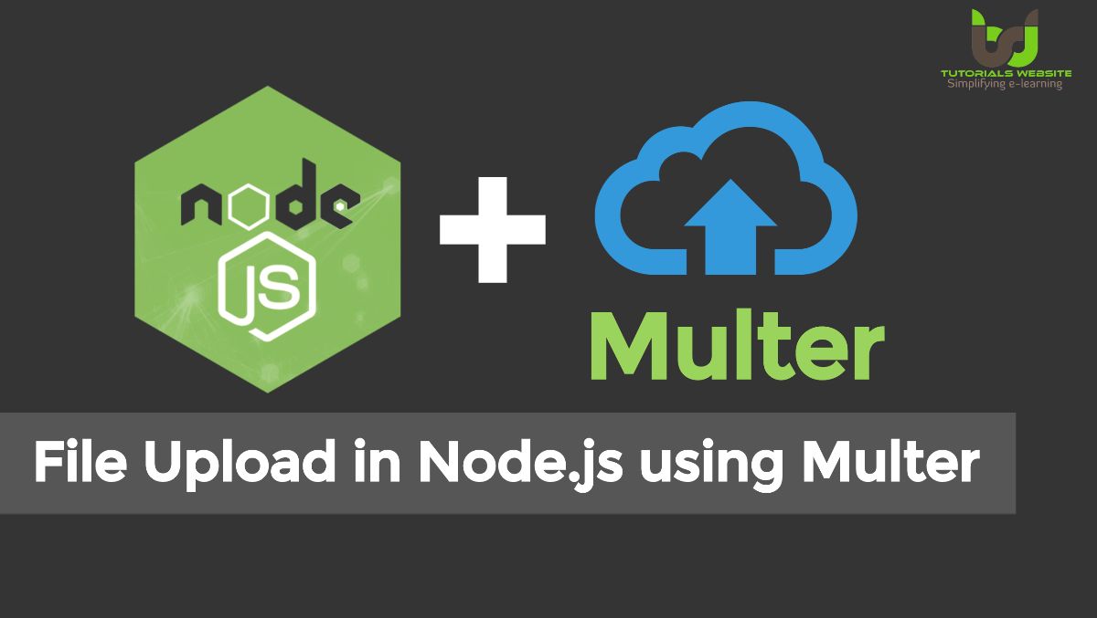 File Upload in Node js using Multer