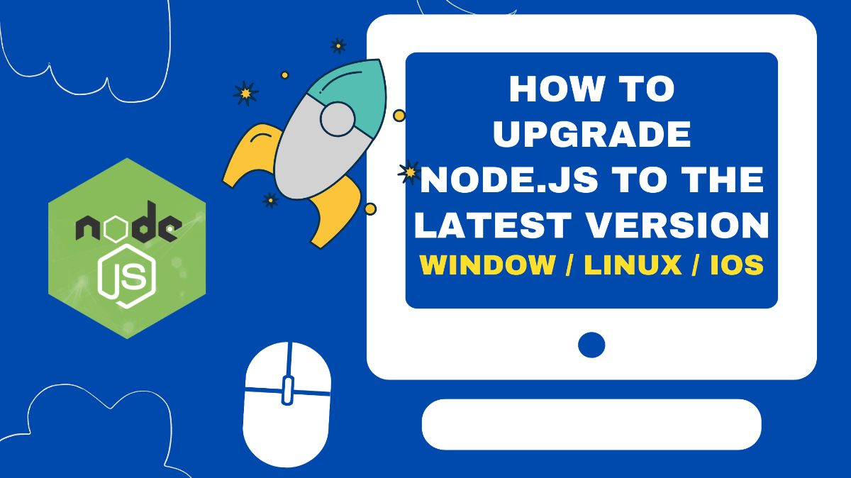 How to upgrade nodejs to latest version