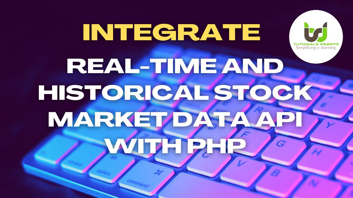 Real Time Stock Market Data API Integration