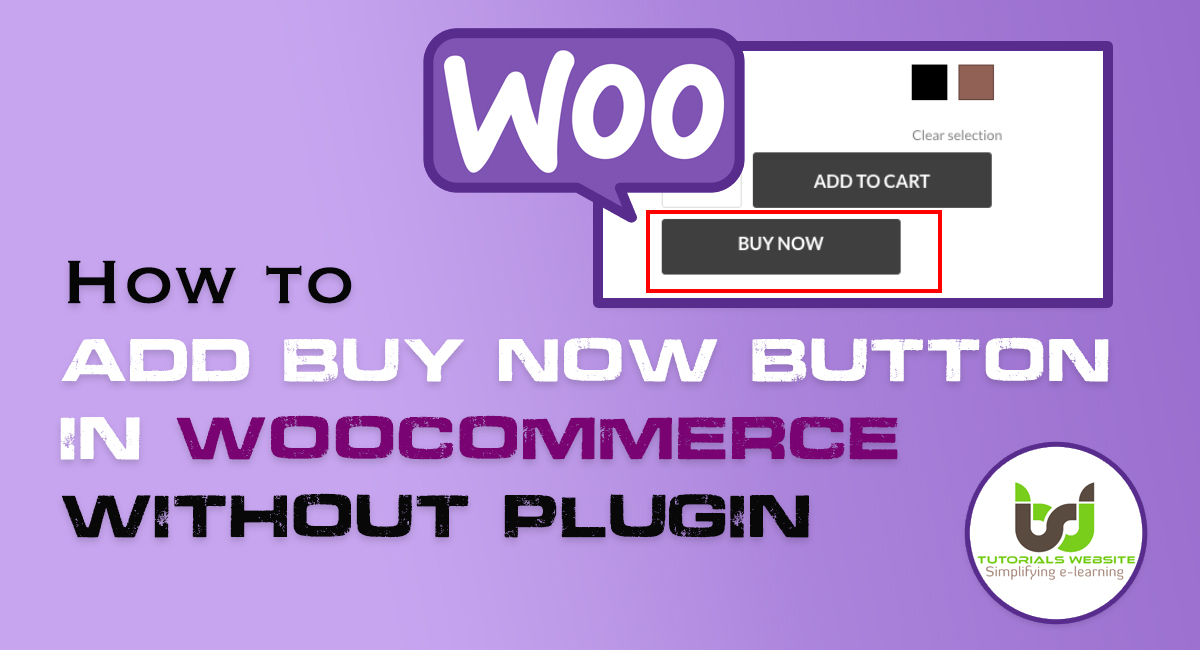 Add Buy Now Button in WooCommerce