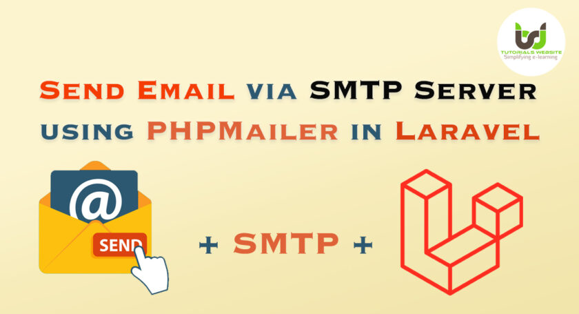 Send Email using PHPMailer in Laravel