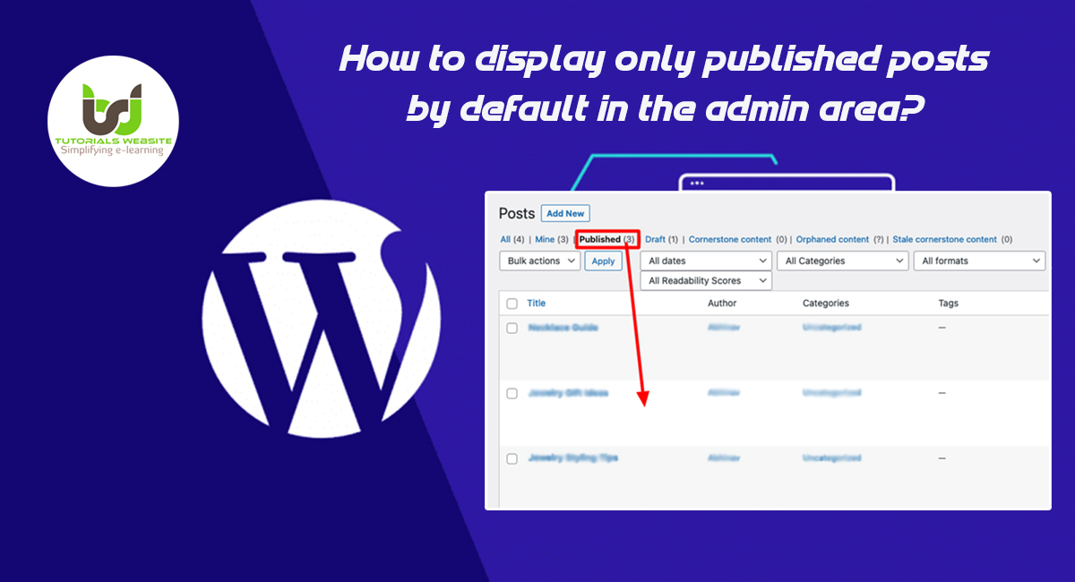 How to display only published posts by default in the admin area?