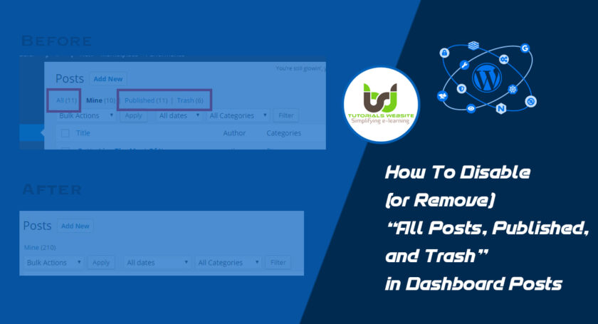 How To Disable (or Remove) “All Posts, Published, and Trash” in Dashboard Posts