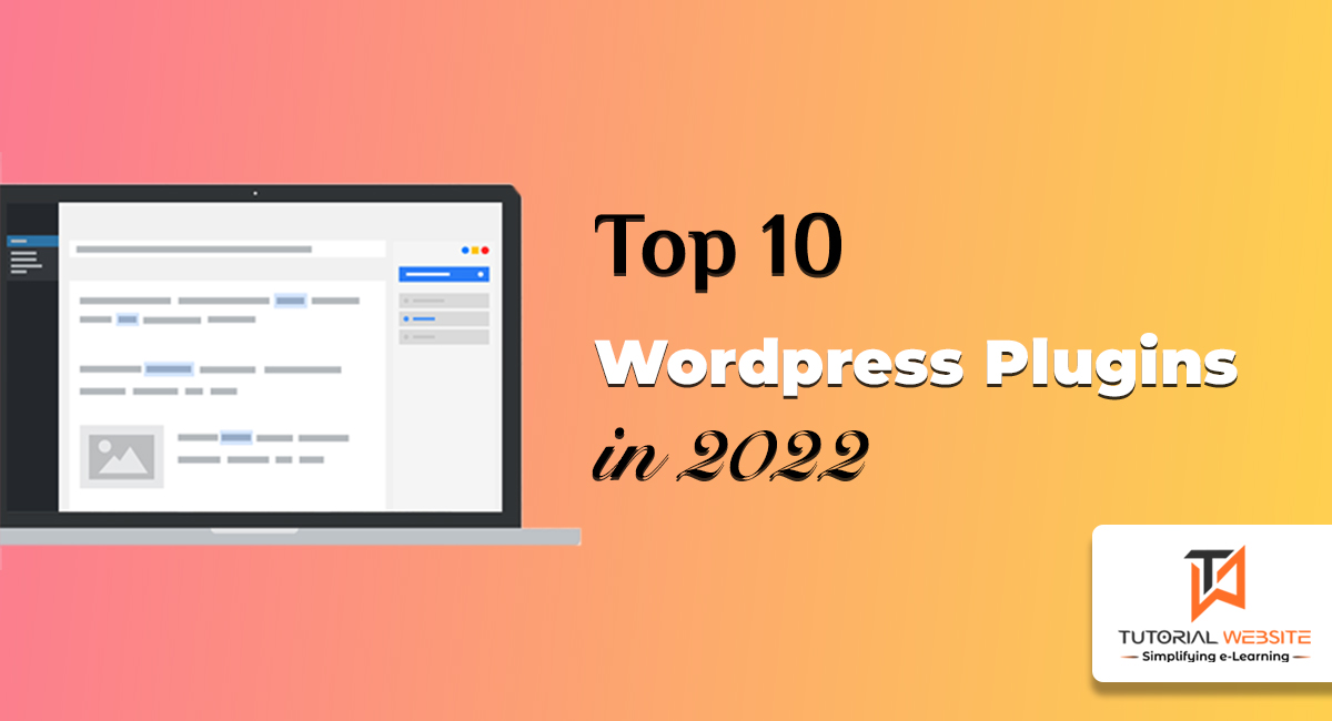 Most Popular WordPress Plugins in 2022