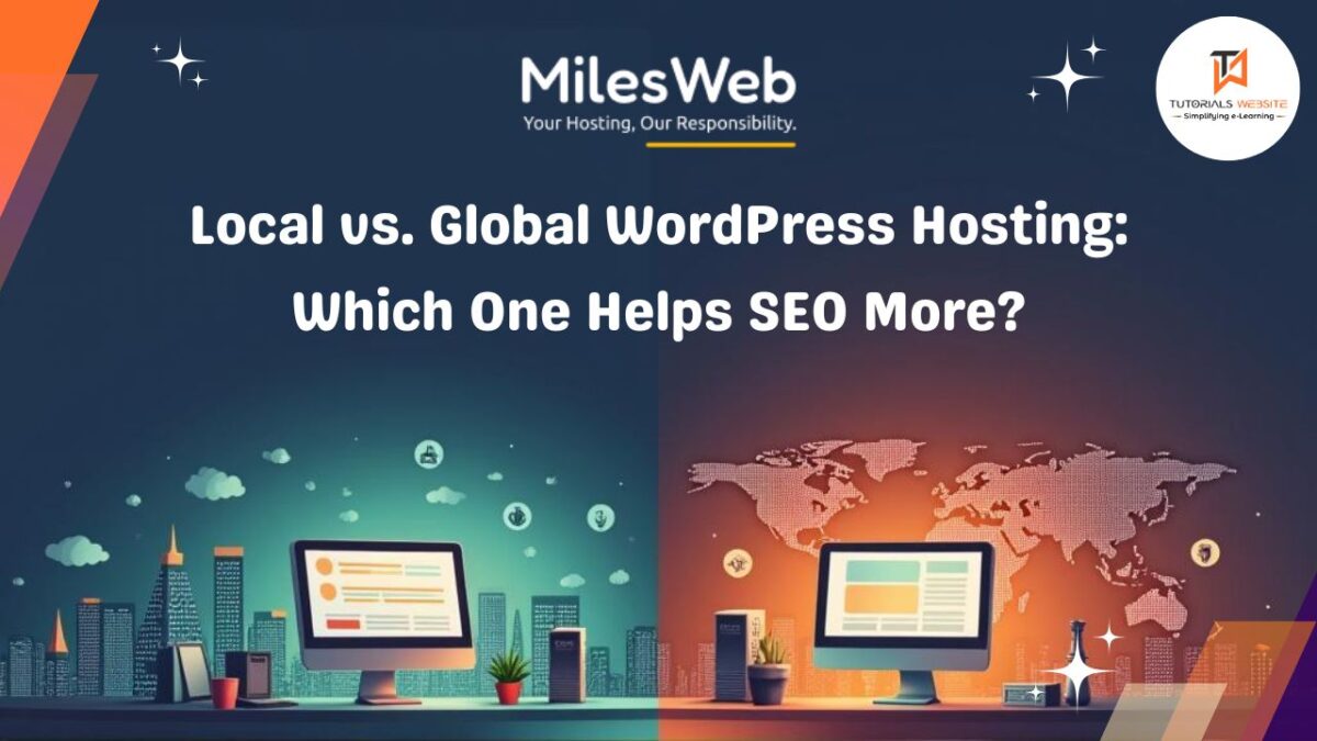 Local vs. Global WordPress Hosting