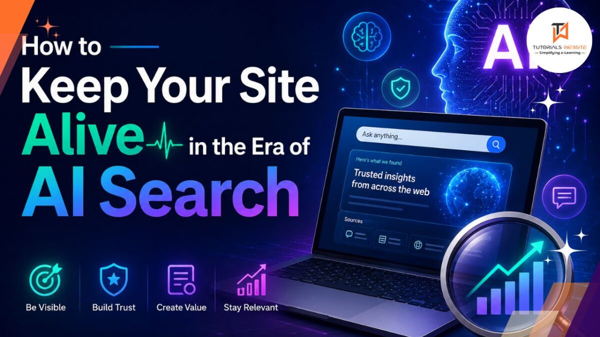 How to Keep Your Site Alive in the Era of AI Search
