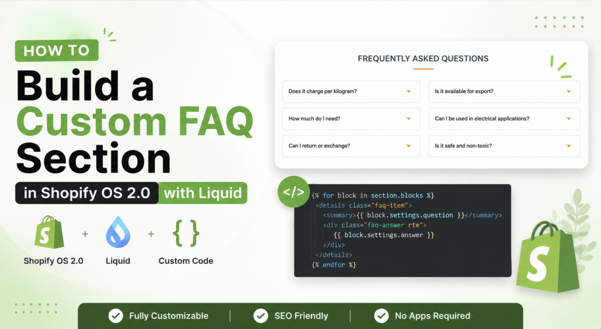 Build a Custom FAQ Section in Shopify OS 2.0 with Liquid