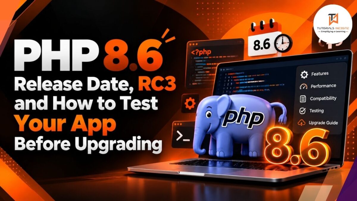 PHP 8.6 Release Date: What's New and How to Test Your App