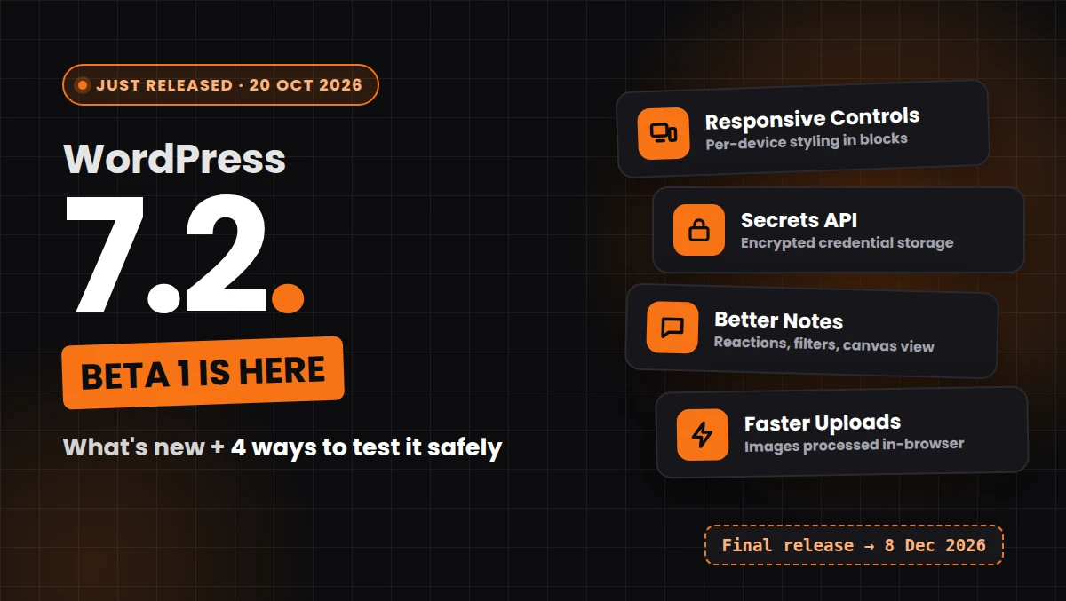WordPress 7.2 Beta 1: New Features and How to Test It