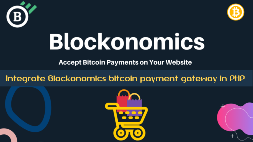Integrate Blockonomics bitcoin payment gateway in PHP
