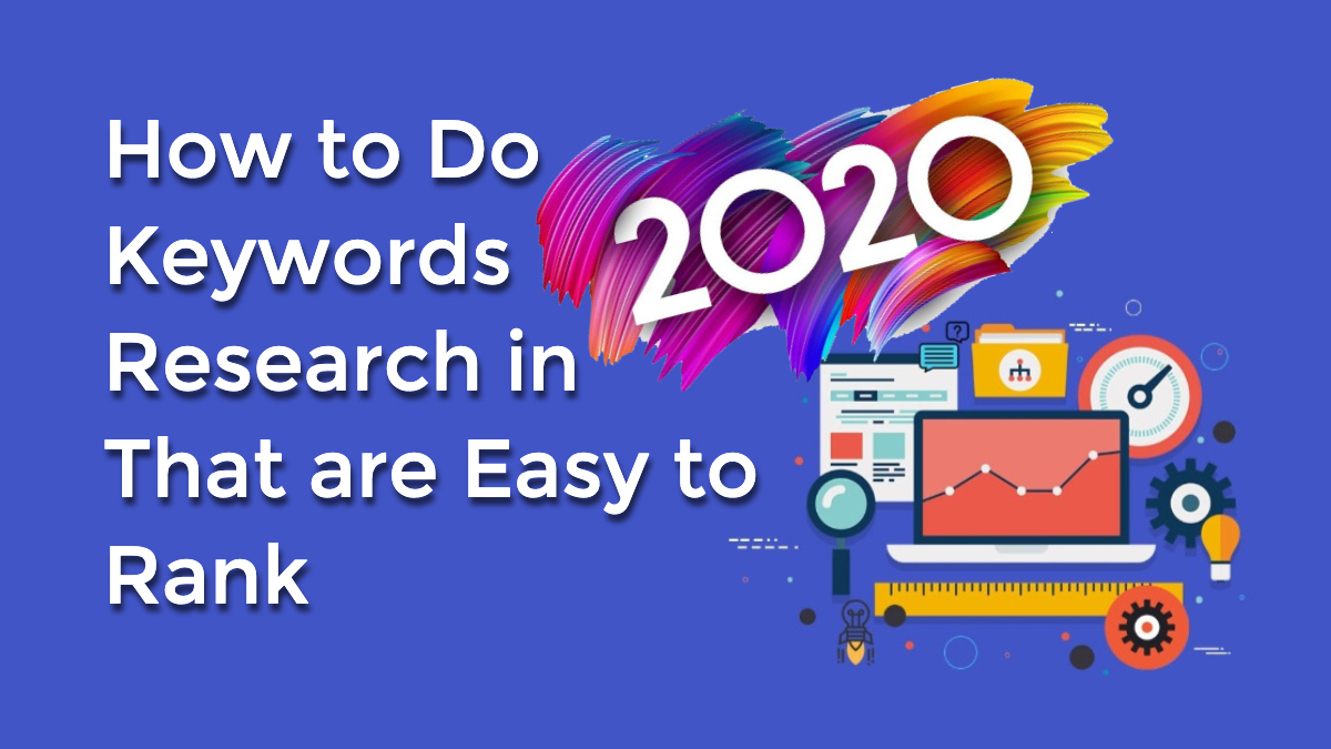 Keyword research for blog in 2020