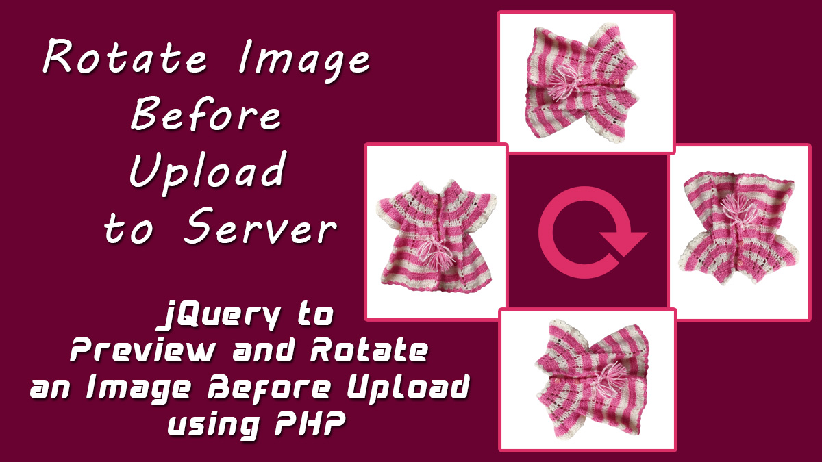 preview-and-rotate-image-using-jquery-php