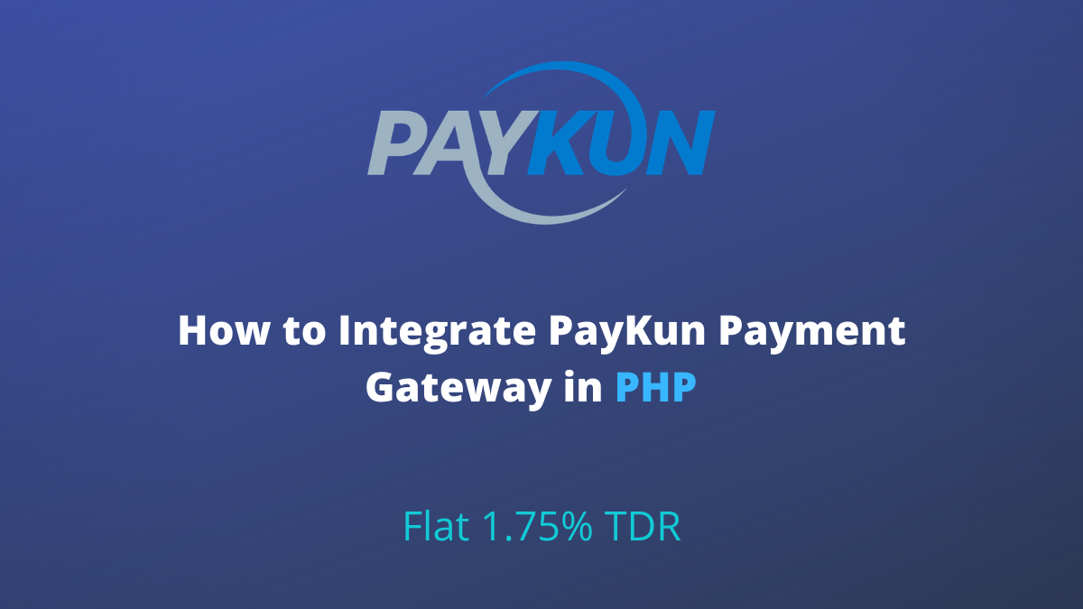 PayKun Payment Gateway Integration using PHP